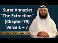 Tafseer | Gems From The Quran | 79 An-Naziat | Verse 1 - 7 | Mohammad AlNaqwi