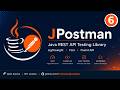 JPostman Tutorial Part 6: Fluent API with TestNG and JUnit