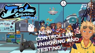 [Idol Showdown: Next Fes] Unboxing and Testing Out a New Controller With Idol fighting [EN/IDVtuber]