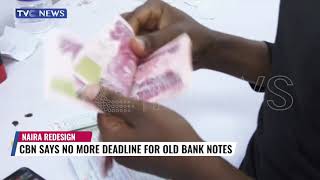 CBN Says No More Deadline For Old Bank Notes