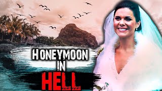 Honeymoon in HELL.The Strange Case of Michaela McAreavey