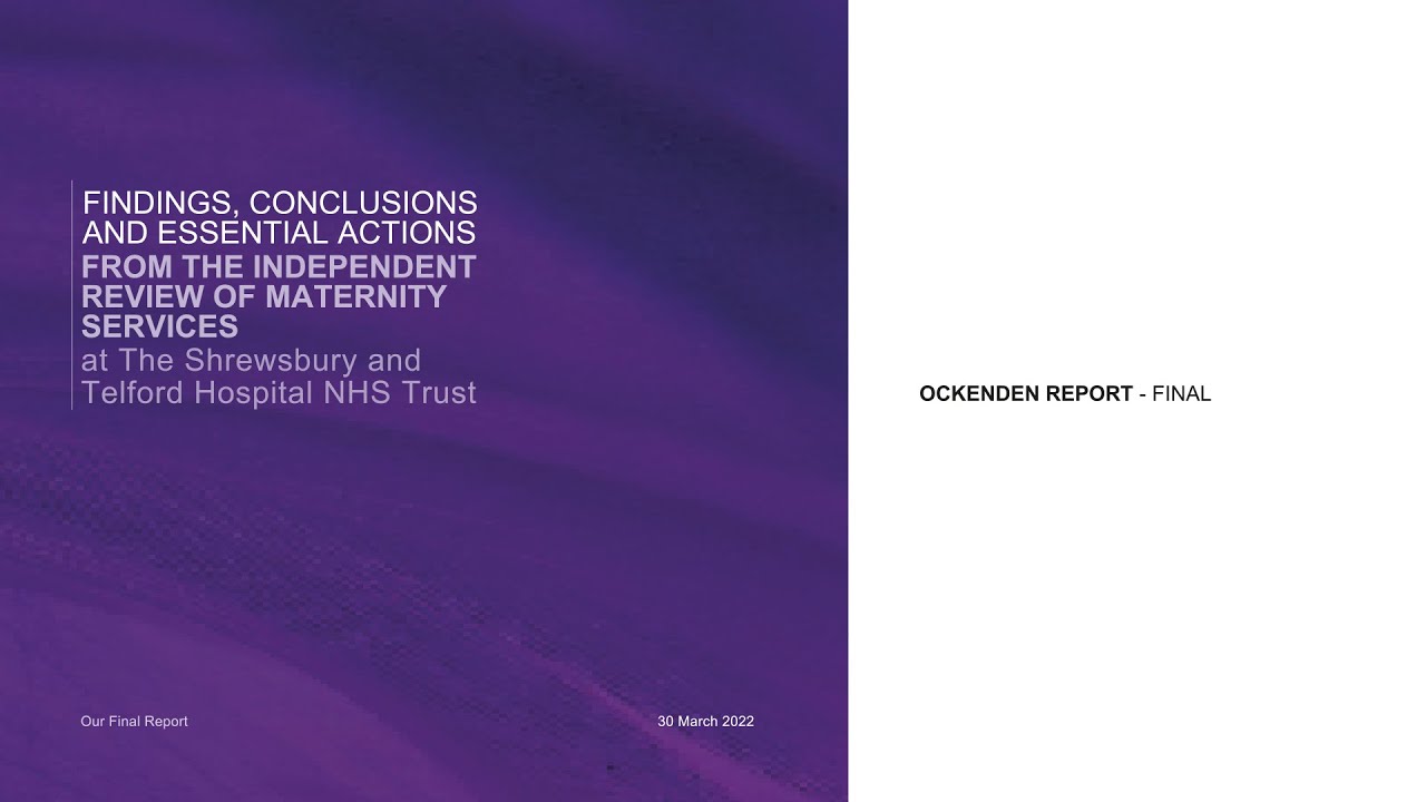 Ockenden Maternity Review - Findings, Conclusions And Essential Actions ...