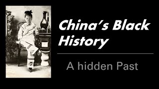 China's Hidden Black History