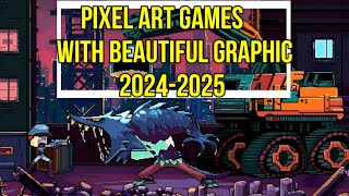 TOP 10 Amazing Upcoming Pixel Art Games 2024 & 2025 |PC,Switch,PS5,PS4,XBOX ONE,XBOX