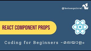 Mastering React Props: A Deep Dive into Component Communication - Malayalam Tutorial