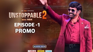 Unstoppable 2 Episode 1 Promo | Unstoppable 2 NBK And CBN Episode 1 Promo |Aha, Balakrishna, Lokesh