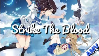 Strike The Blood  -「Nightcore AMV」X ( EQUIS ) ( FRENCH VERSION )