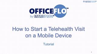 How to Start a Telehealth on a Mobile Device - Tutorial for Patients