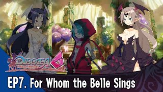 🧙‍♂️ Disgaea 6: Defiance of Destiny  - Episode 7 - For Whom the Belle Sings. No Commentary