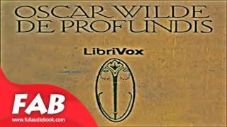 De Profundis Full Audiobook by Oscar WILDE by Biography & Autobiography