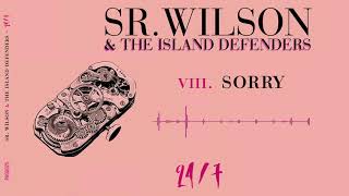 SR.WILSON \u0026 The Island Defenders - Sorry