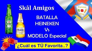 Batalla Épica de Cerveza HEINEKEN vs MODELO ESPECIAL