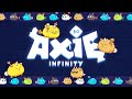 What is Axie Infinity? SLP + AXS explained with Animations