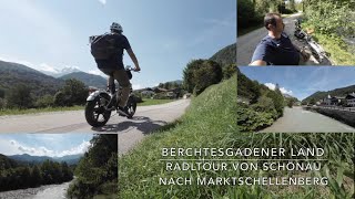 Berchtesgadener Land | Radltour von Schönau nach Marktschellenberg