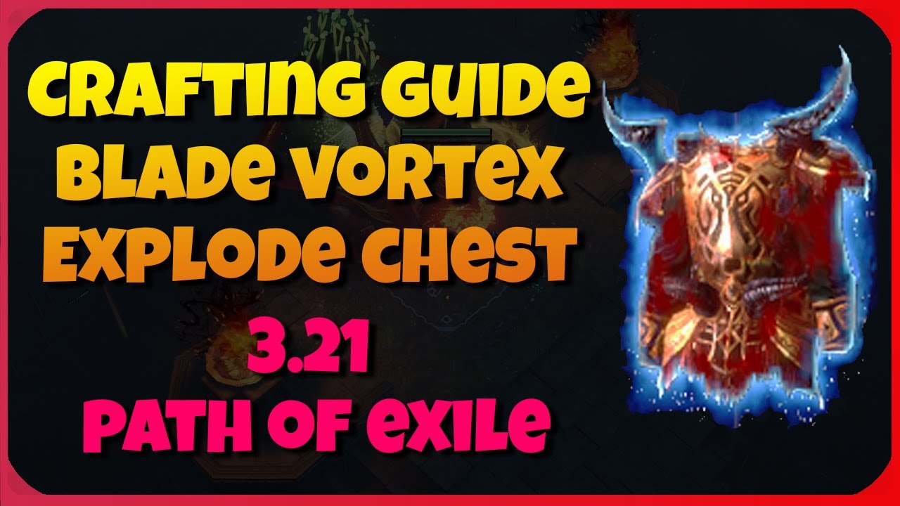 [3.21] How To Craft A Blade Vortex Chest | Budget Version | Crafting ...