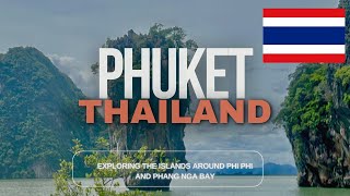 Phuket Thailand...Exploring Phi Phi and James Bond Islands!🇹🇭