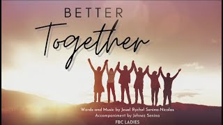 Better Together | Worship Song | FBC Ladies