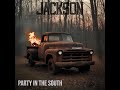 Party In The South by Jackson