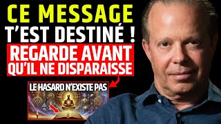 TRÈS PEU VERRONT CE MESSAGE ! Ce N’est Pas Une Coïncidence – Joe Dispenza