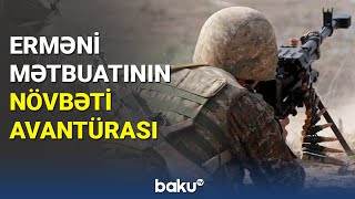 Düşmən mətbuatının növbəti yalanları - BAKU TV