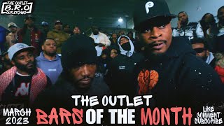 Battle Raps Bars Of The Month March 2024 Pt. 1 | The Outlet