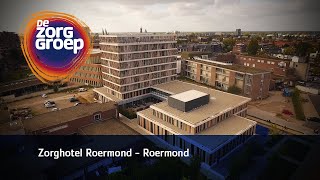 Zorghotel Roermond - De Zorggroep