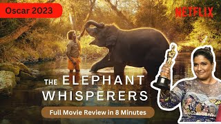 The Elephant Whisperers 2023 in HINDI | Indian Oscar Winning Documentary #oscars #oscars2023