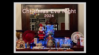 Christmas Eve Night 2024