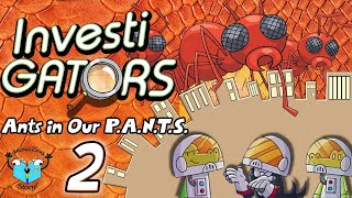 Mango uses the Mind Stone on Brash - InvestiGators: Ants In Our P. A. N. T. S.