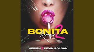 Bonita (Remix 2)