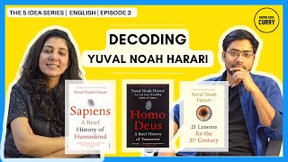 Top 5 Ideas from Yuval Noah Harari | Our Past, Present and Future |