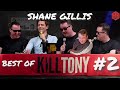 Shane Gillis - BEST OF MOMENTS PART 2 - (Kill Tony Edition)