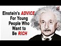 Albert Einstein's Advice, for Young People Who Want to Be Successful