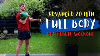 Advanced 20 min Kettlebell Workout / No repeat