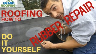 How to EPDM Rubber roof repair - patch