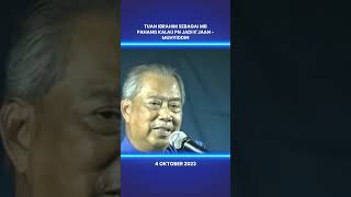 Tuan Ibrahim sebagai MB Pahang kalau PN jadi k'jaan - Muhyiddin