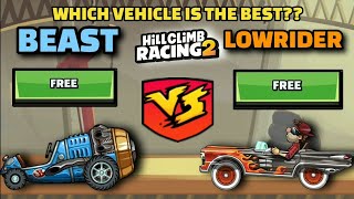 Hill Climb Racing 2 - BEAST V/S LOWRIDER COMPARISON🔥 [Which vehicle is the best??]🤔