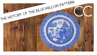 Exploring the Blue Willow Pattern - What does British Tableware have to do with the Opium Wars?