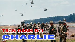 TRẬN ĐÁNH TRÊN ĐỒI CHARLIE NĂM 1972.