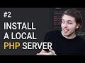 2: Installing A Local Server for PHP | PHP Tutorial | Learn PHP Programming | PHP for Beginners