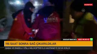 115 SAAT SONRA SAĞ ÇIKARILDILAR