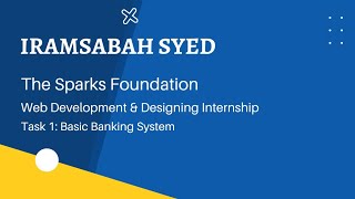Task-1:Basic Banking System Website | The Sparks Foundation |Web Development Internship #GRIPFEB2022