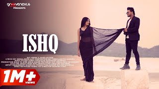 Ishq (Official Video) | Sky Verma | Javed Sayeed | Isha Chaudhary | Sad Romantic Songs 2024