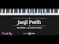 Janji Putih - Doddie Latuharhary (KARAOKE PIANO - FEMALE KEY)