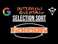 Selection Sort - Coding Interview Question - JavaScript