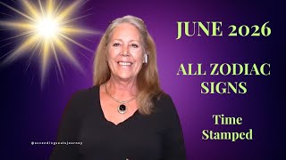 June 2026 - ALL Zodiac Signs Soul Messages| Time-stamped