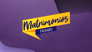 Matrimonios Horeb - 15/feb/2025