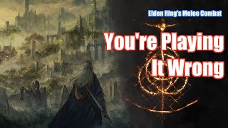 Elden Ring Wants You to Play Differently