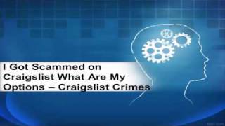 I Got Scammed on Craigslist - What Are My Options