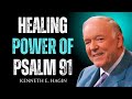The Healing Power of Psalm 91 — Speak It Before You Sleep | Kenneth E Hagin